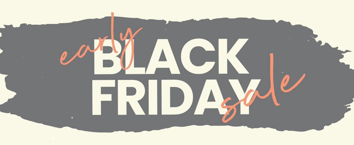 Early Black Friday Sale